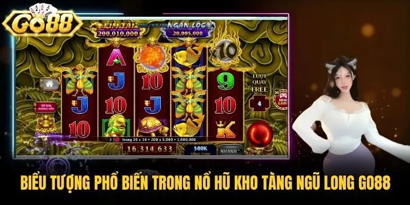Biểu tượng phổ biến trong nổ hũ kho tàng ngũ long Go88