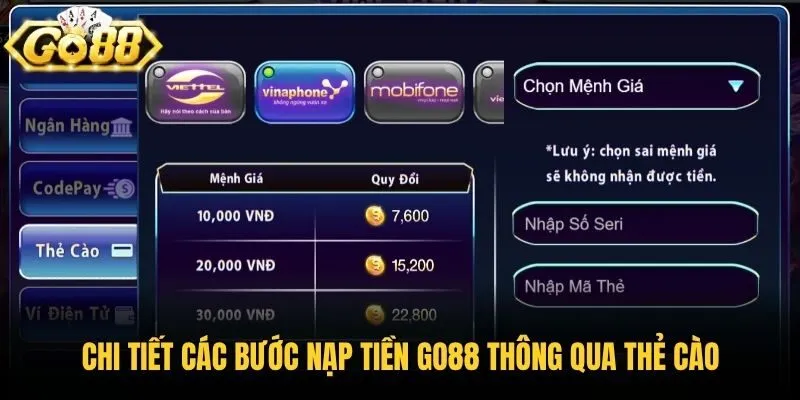 Chi tiết các bước nạp tiền Go88 thông qua thẻ cào