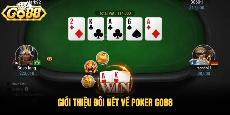 Giới thiệu đôi nét về Poker Go88