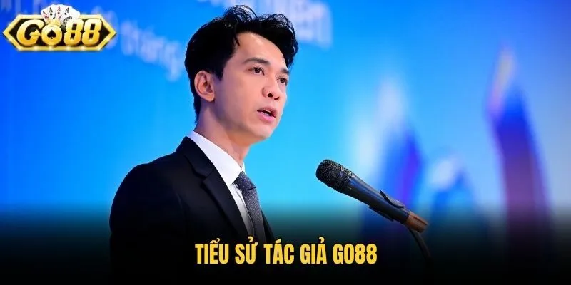 Tiểu sử tác giả Go88